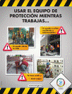 Usar el equipo de protección mientras trabajas